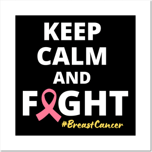 Empowering Keep Calm And Fight Breast Cancer Warrior Motivational Quote Posters and Art